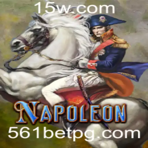 Explorando o Fascinante Jogo Napoleon na Plataforma 561Bet